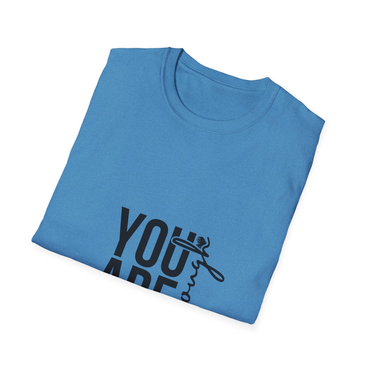 You are Enough T-Shirt