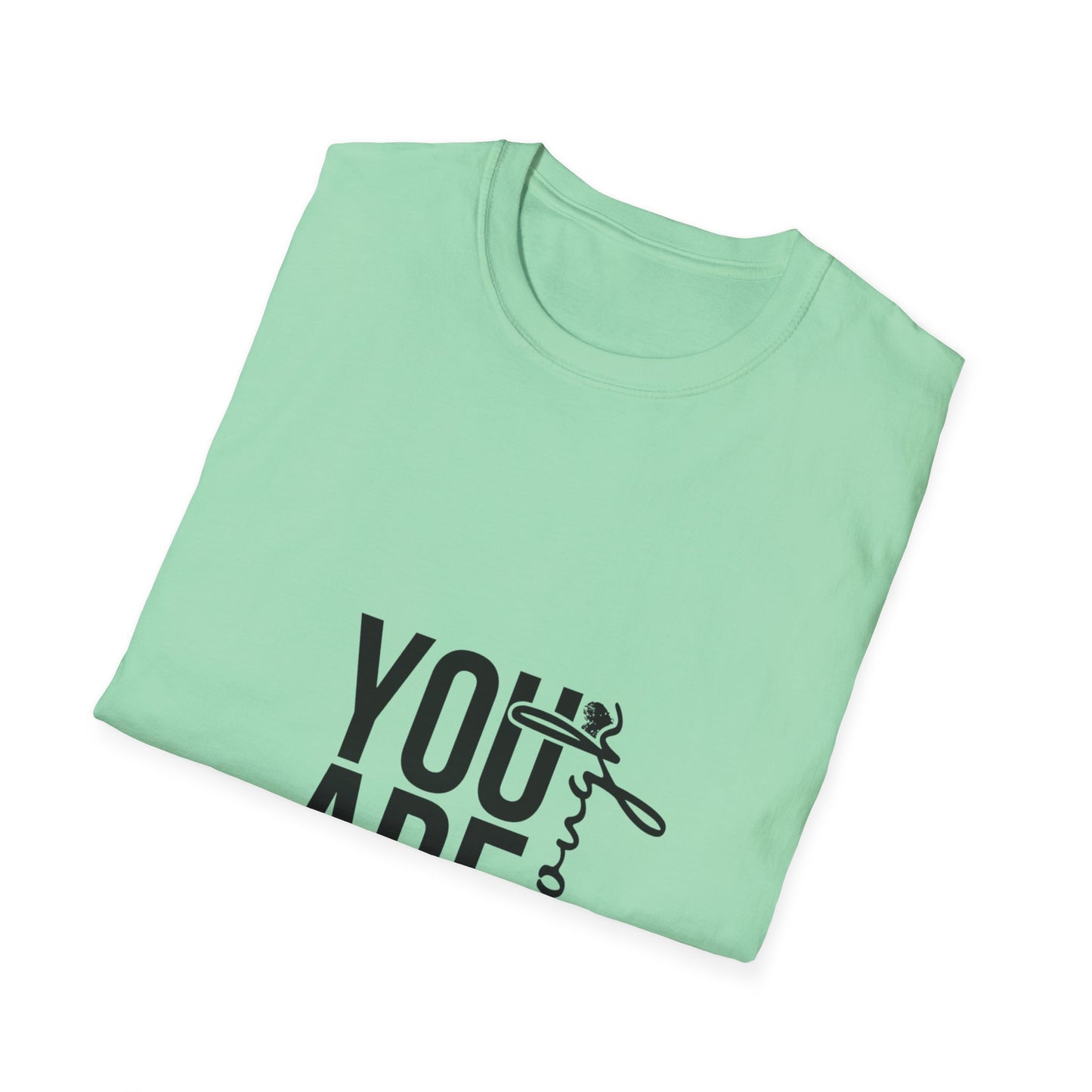 You are Enough T-Shirt