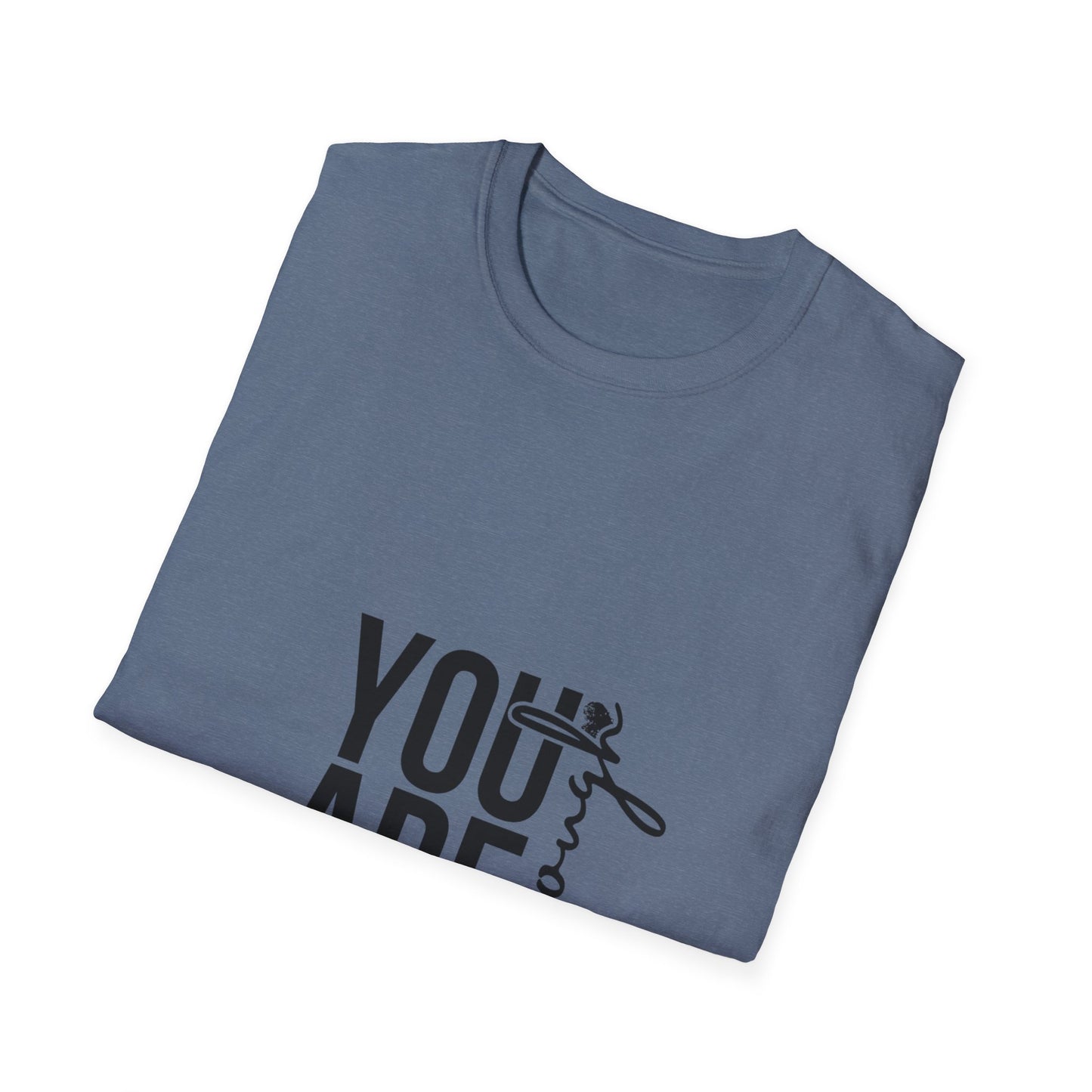 You are Enough T-Shirt