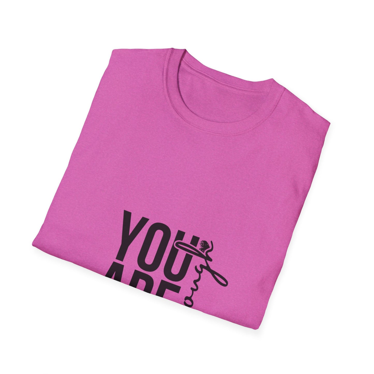 You are Enough T-Shirt