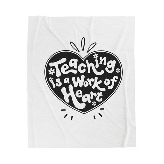 Cozy Teacher's Plush Blanket - Teaching is a Work of Heart, Warm Gift for Educators, Classroom Decor, Teacher Appreciation, Home Comfort