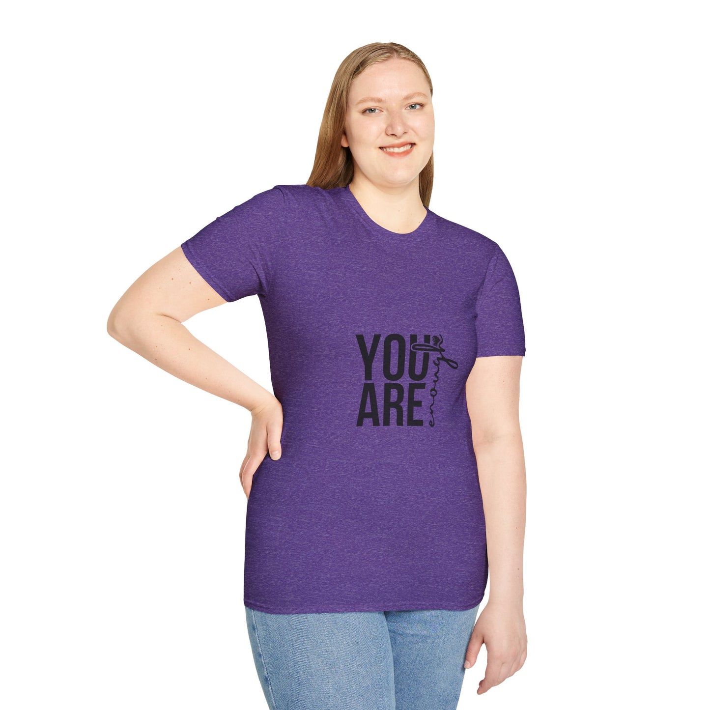You are Enough T-Shirt
