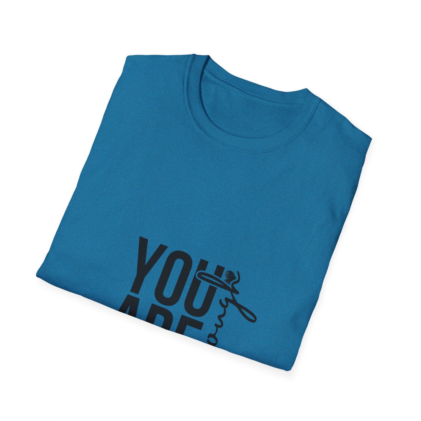 You are Enough T-Shirt