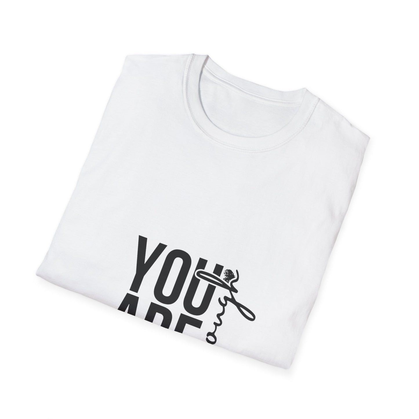 You are Enough T-Shirt